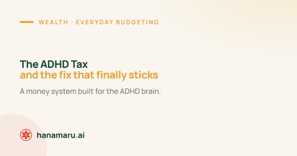 A simple desk illustrating the ADHD tax and an ADHD-friendly money system
